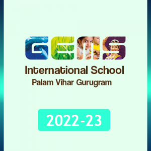 Gems International School,Palam Vihar,Gurugram